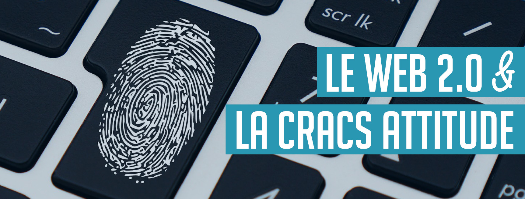 Libr'Actu Le Web 2.0 et la CRACS attitude